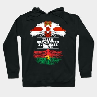 Northern Irish Grown With Burkinabe Roots - Gift for Burkinabe With Roots From Burkina Faso Hoodie